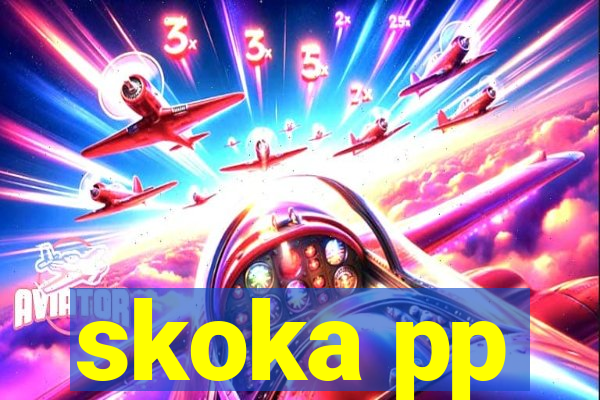 skoka pp